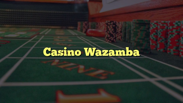 Casino Wazamba