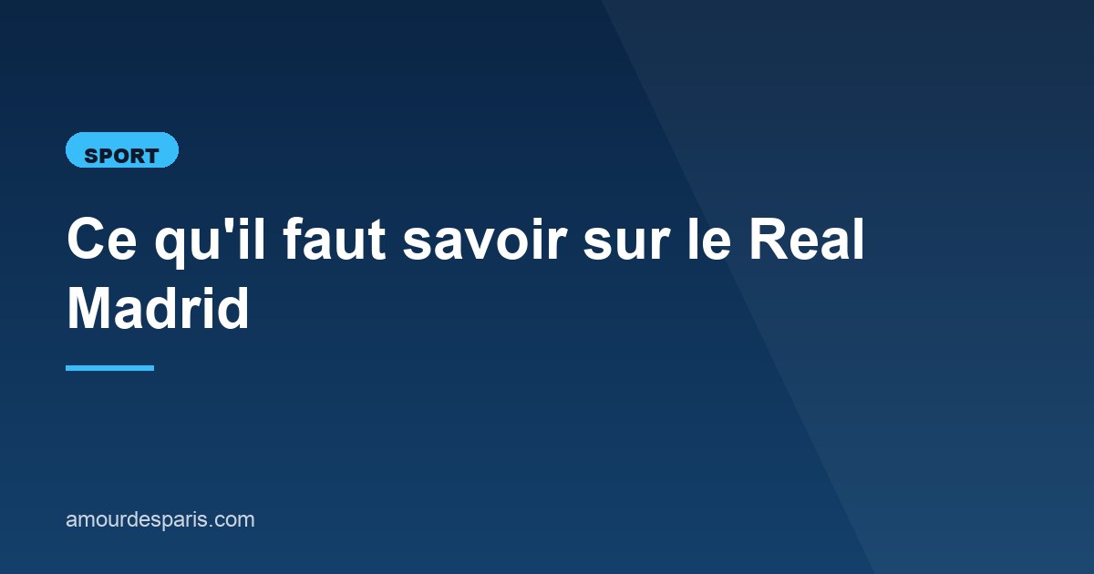 Illustration de l'article consacré au Real Madrid