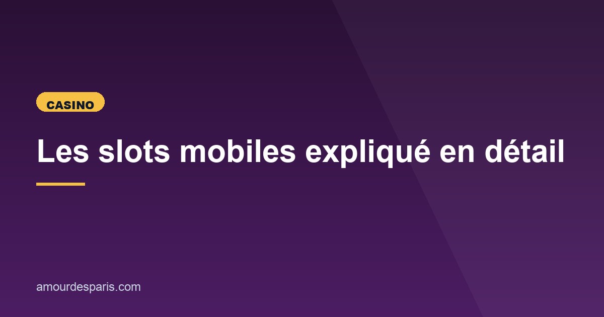 Illustration de l'article consacré aux slots mobiles