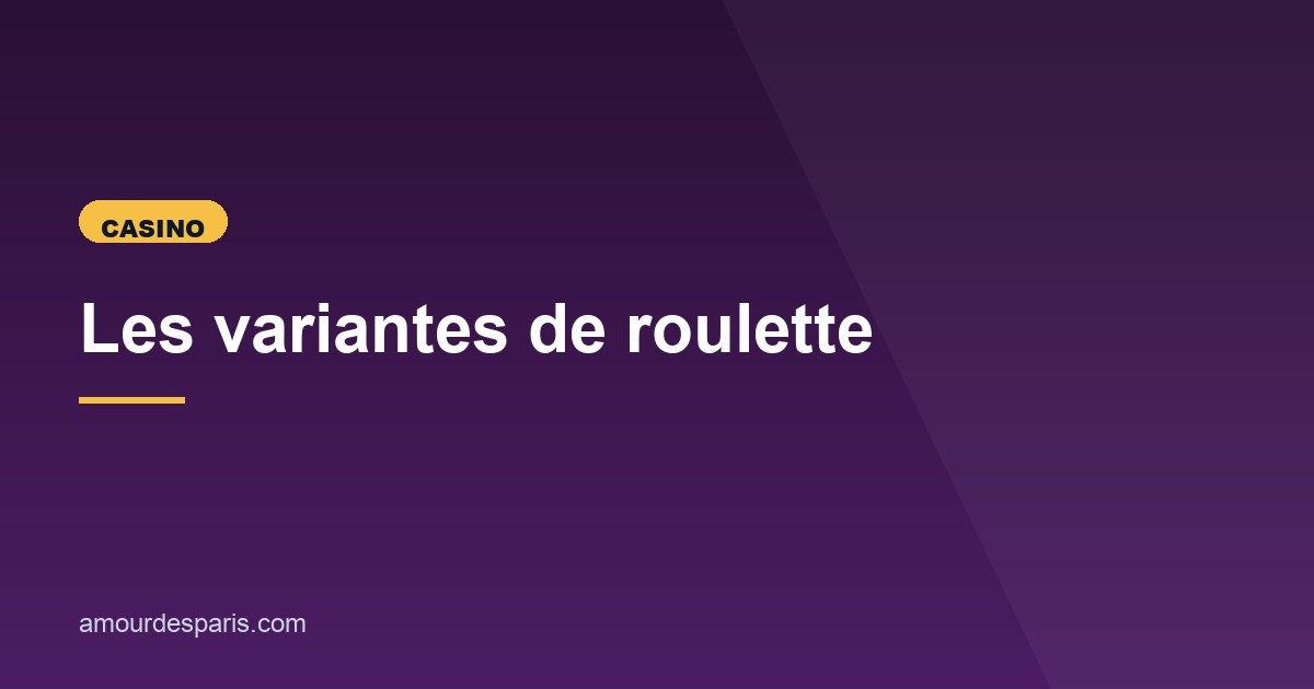 Illustration de l'article consacré aux variantes de roulette